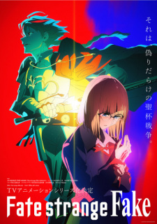 Fate/strange Fake على انمي سلاير