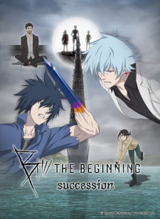 مسلسل انمي B: The Beginning Succession مترجم