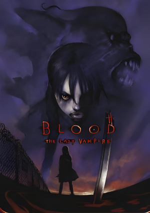 Blood: The Last Vampire